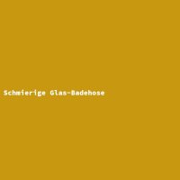 Schmierige Glas-Badehose