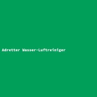 Adretter Wasser-Luftreiniger