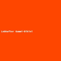 Lebhafter Gummi-Bikini