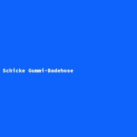 Schicke Gummi-Badehose