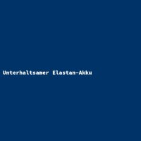 Unterhaltsamer Elastan-Akku